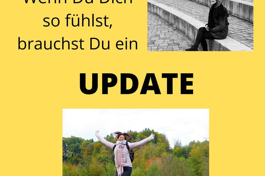 Benötigt Dein Selbstbild ein Update?